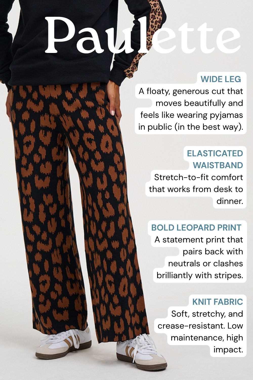 A person modeling wide-leg leopard print pants with a black top and white sneakers, shown against a light gray studio background with feature callouts and the word 'Paulette' at the top.